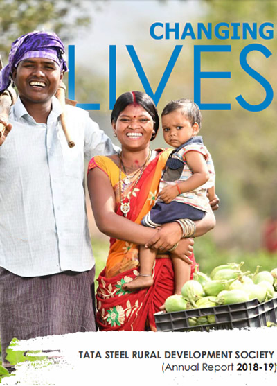 TATA STEEL RURAL DEVELOPMENT SOCIETY (Annual Report 2018-19